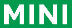 MINI size mark on a green background