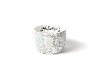 Stone Small Dot Big Happy Everything! Bowl